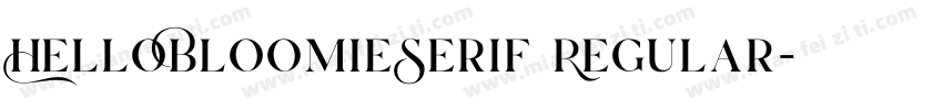 HelloBloomieSerif Regular字体转换